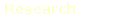 Research